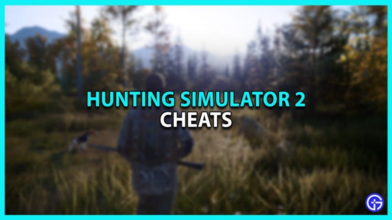 Gå ud enke Demontere Hunting Simulator 2 Cheats For Unlimited Money & Ammo