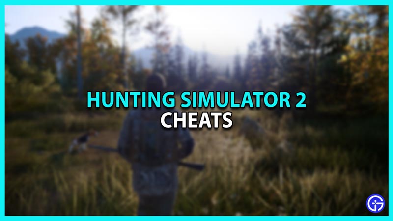 How to use Cheats in Hunting Simulator 2