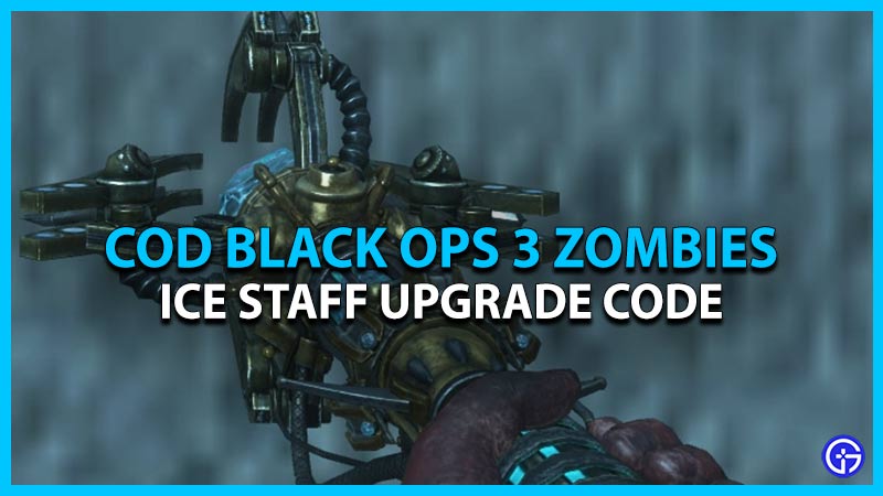 ice staff code cod black ops 3 zombies chronicles
