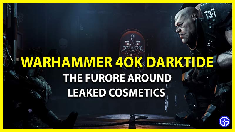 Leaked Cosmetics in Darktide
