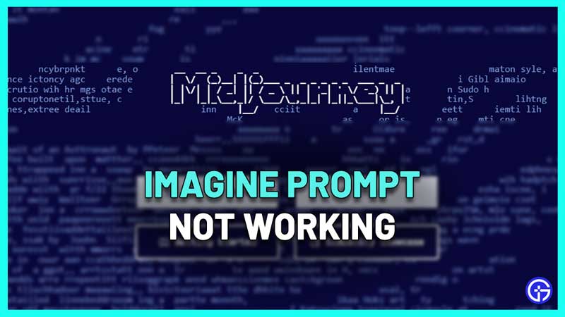 midjourney imagine prompt not working
