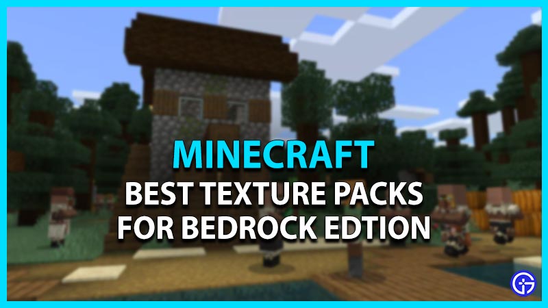 best texture packs for minecraft bedrock
