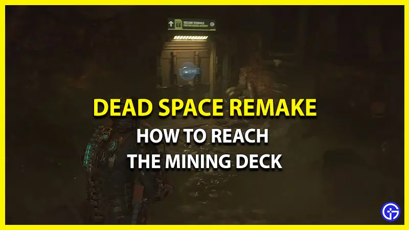 mining deck dead space remake