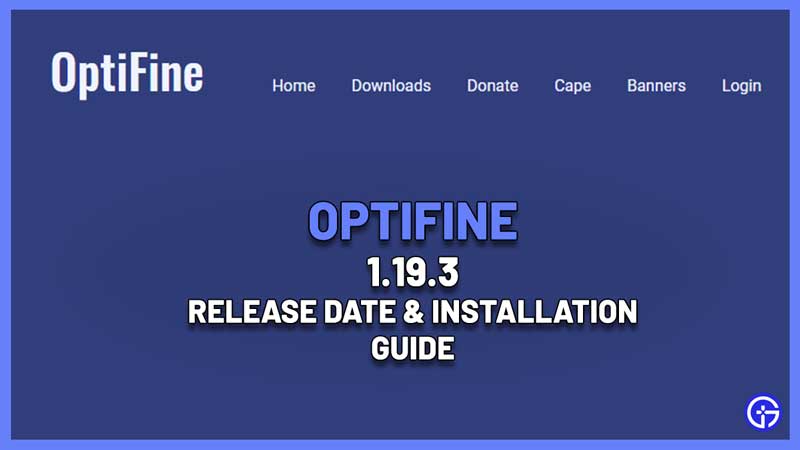 Optifine 1.19.3 Release Date