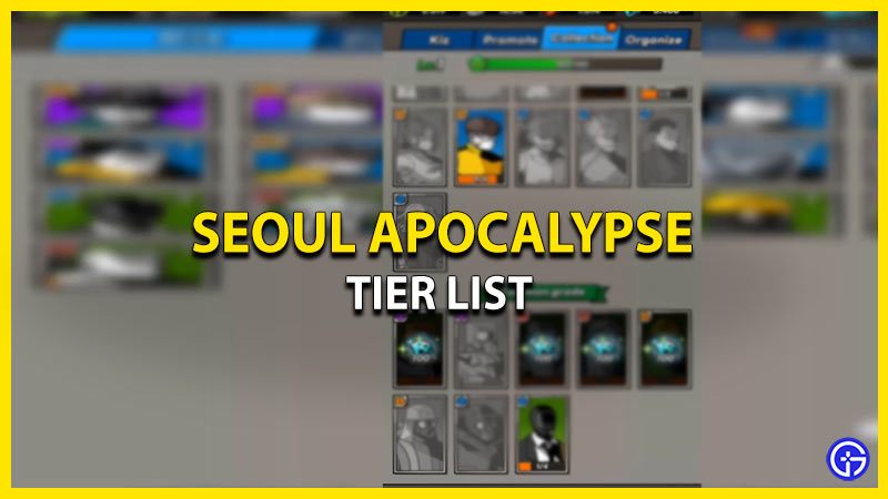 Tier List in Seoul Apocalypse