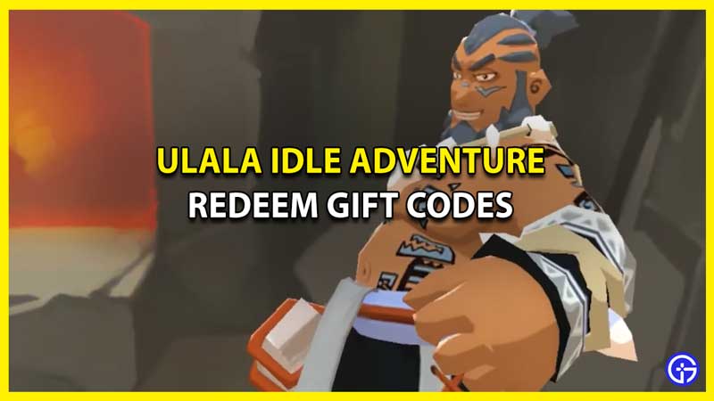 All Working Ulala Idle Adventure Codes
