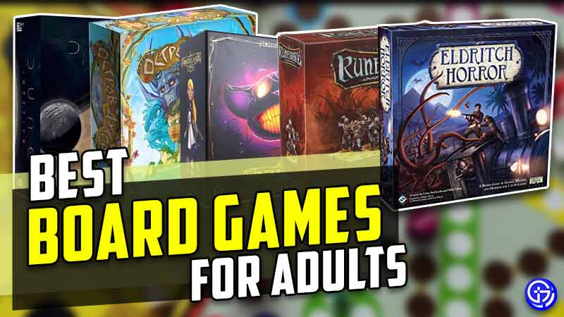 Best Board Games To Play For Adults