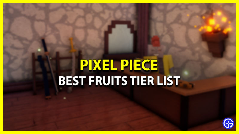 Roblox Pixel Piece: Tier List das melhores frutas dezembro 2023 - Alucare