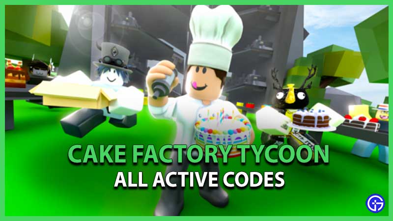 Cake Factory Tycoon Codes