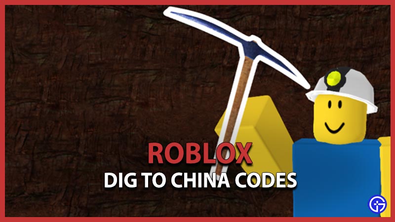 Dig to China Codes