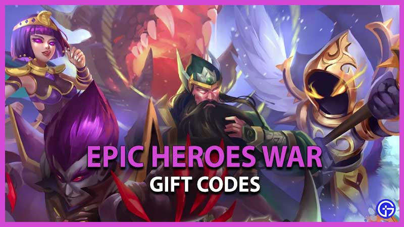 Epic Heroes War Gift Codes
