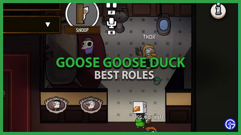 goose goose duck best role