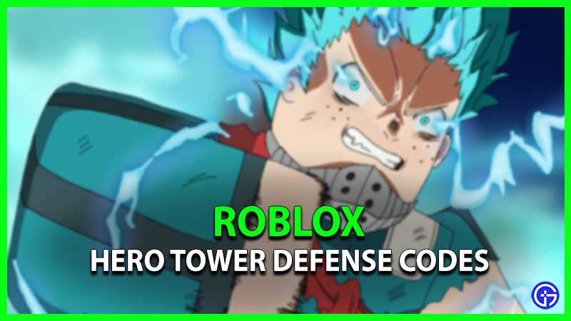 Hero Tower Defense Codes - Roblox (Feb 2023) - Gamer Tweak