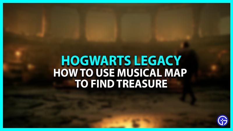 How To Use Musical Map To Find Treasure In Hogwarts Legacy