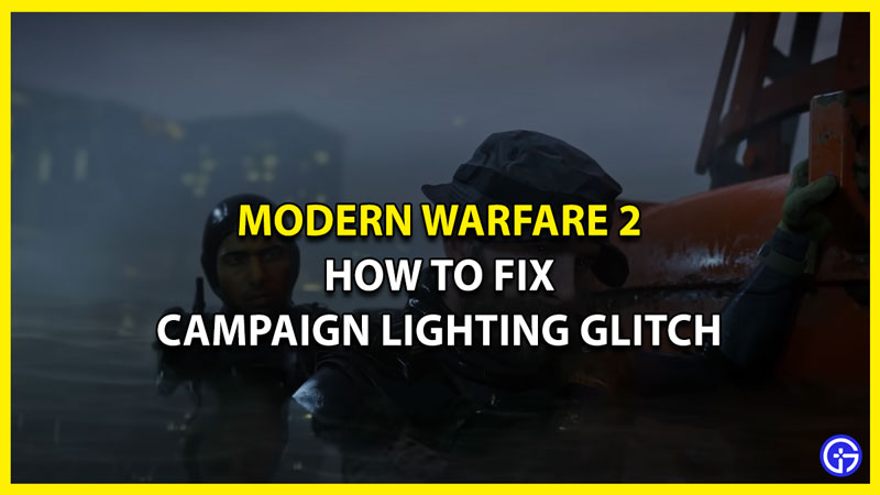 How to Fix MW2 Campaign Lighting Glitch