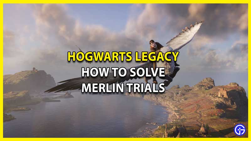How to Unlock Merlin Trials in Hogwarts Legacy