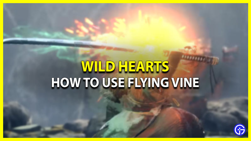 How To Unlock & Use Flying Vine In Wild Hearts