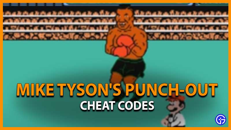 Mike Tyson's Punch-Out Codes