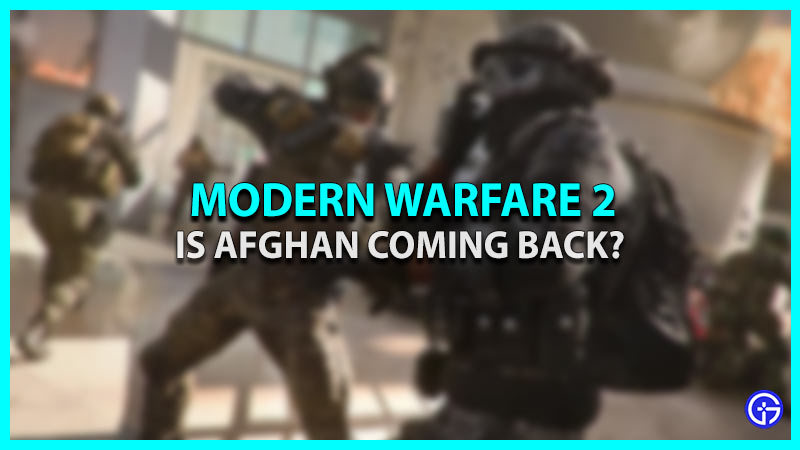 Modern warfare 2 Afghan