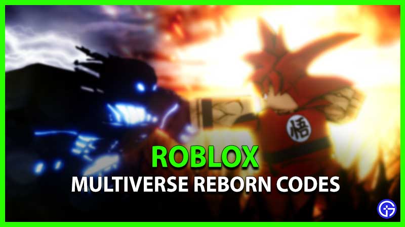 Multiverse Reborn Codes