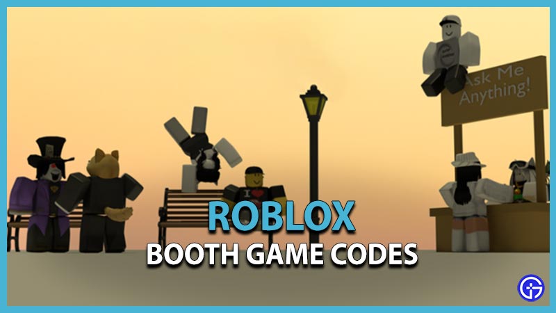 Roblox Booth Game Codes