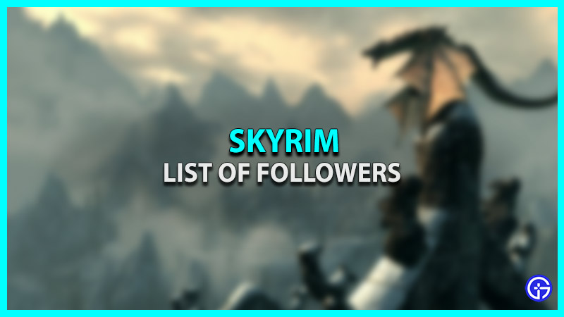 skyrim list of followers