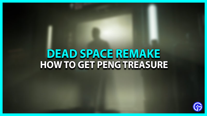 Where To Find The Peng Trophy In Dead Space Remake