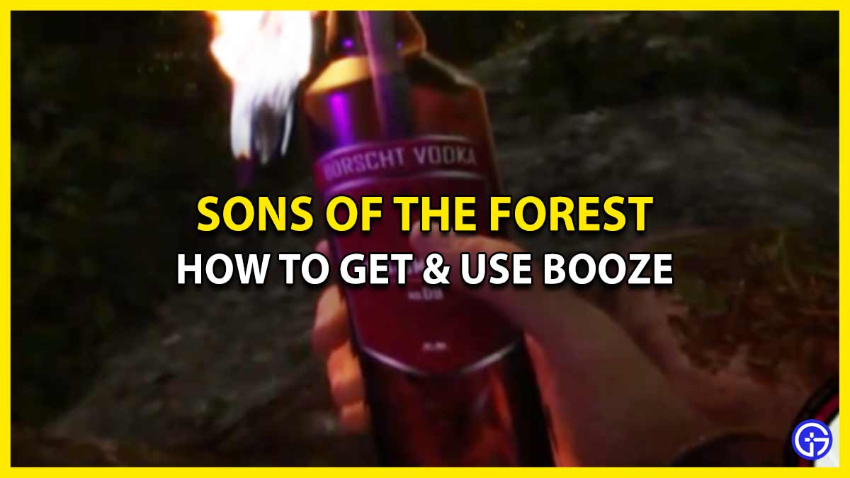 Where to Find Booze or alcohol Bottle to Use it in Sons of the Forest
