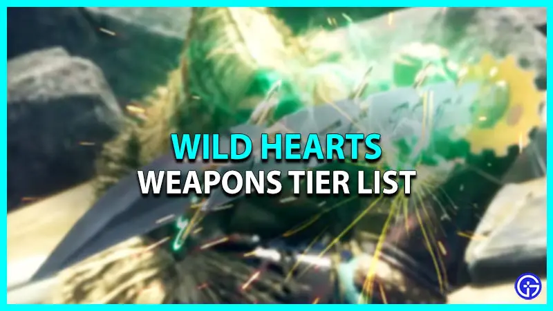 Wild Hearts Weapons Tier List: Best Weapon To Use