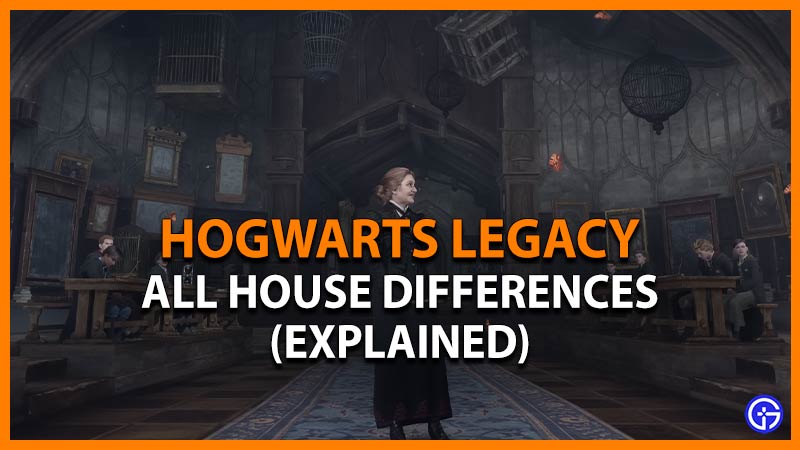 all house differences in hogwarts legacy