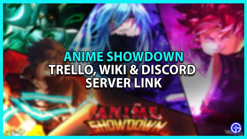 Anime Showdown Trello Link, Wiki, and Discord Server