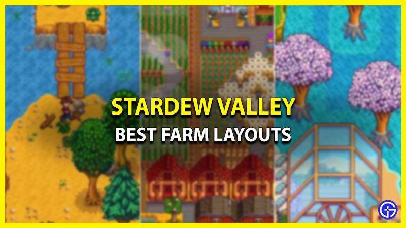 best farm layouts stardew valley