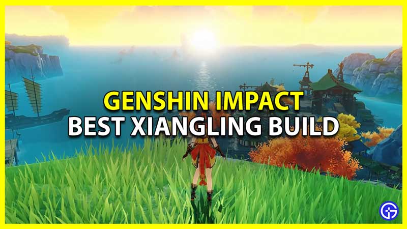 genshin impact best xiangling build
