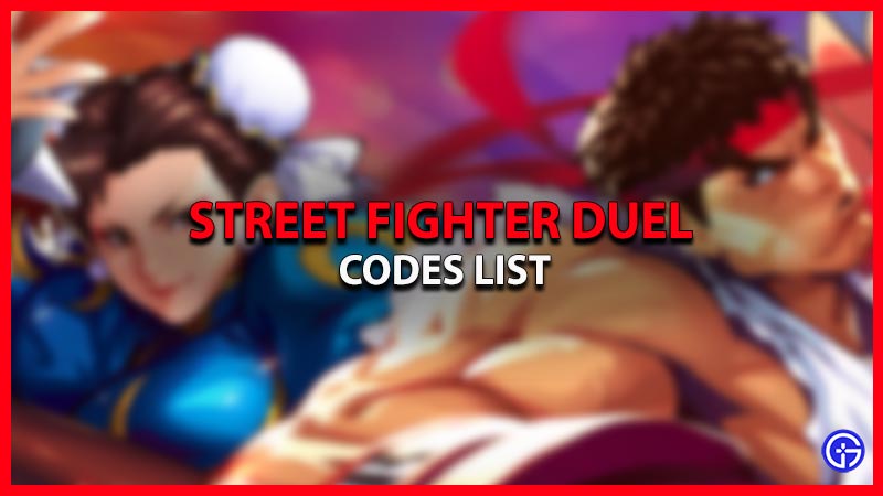 code list street fighter duel