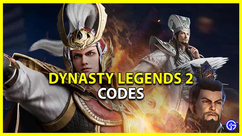 gift codes for dynasty legends 2