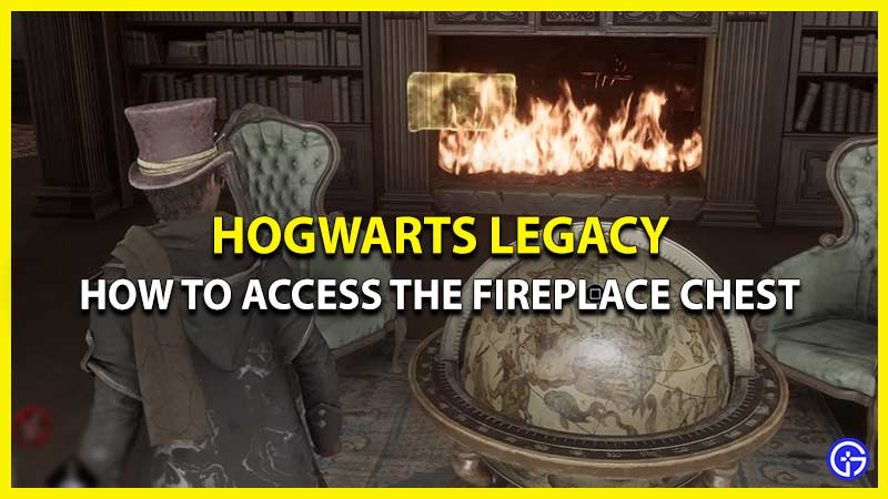 fireplace chest hogwarts legacy