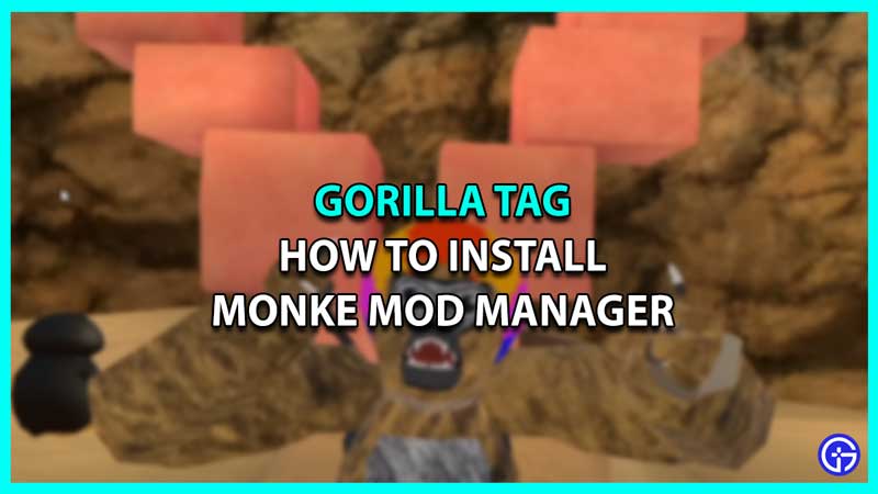 monke mod manager install