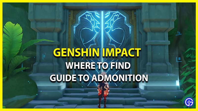 guide to admonition location genshin impact