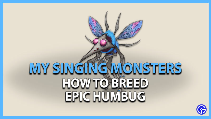 my singing monsters breed epic humbug
