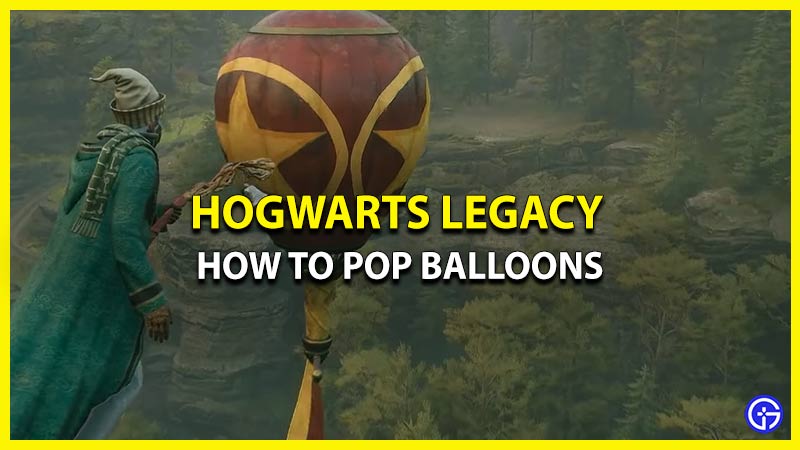 pop balloons hogwarts legacy