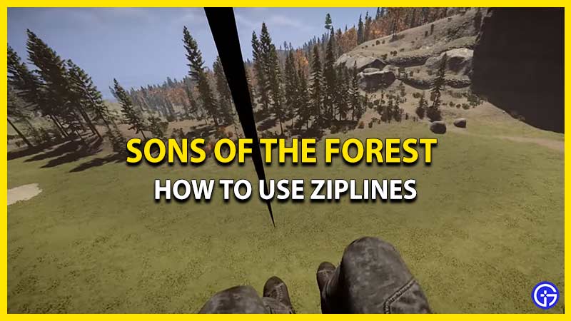 how to use ziplines sons of the forest
