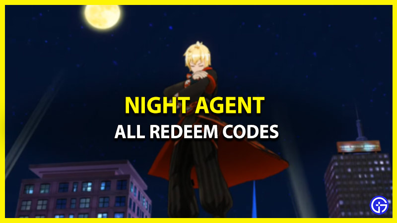 night agent redeem codes