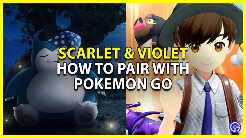 how to pair pokemon go to scarlet and violet
