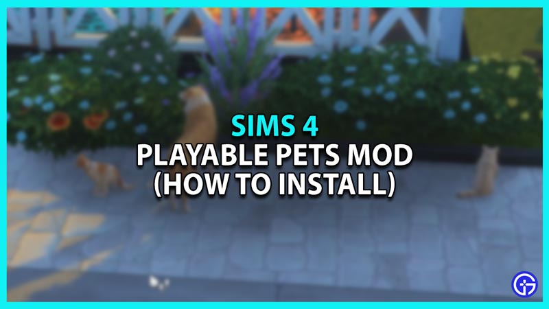 Playable Pets Mod in Sims 4