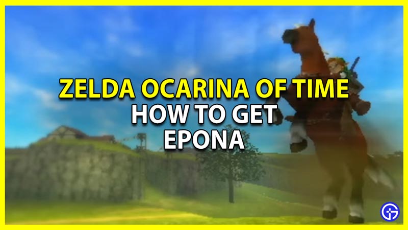 how to get epona in zelda ocarina of time