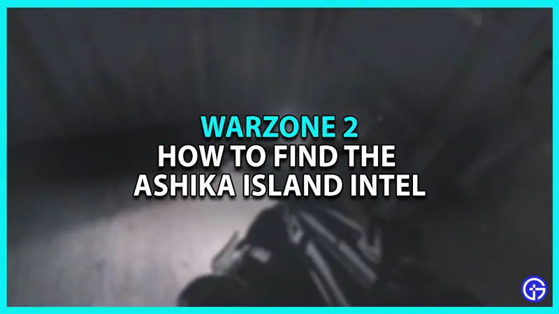 How to find Ashika Island in the Underground Waterway in Warzone 2 DMZ mode