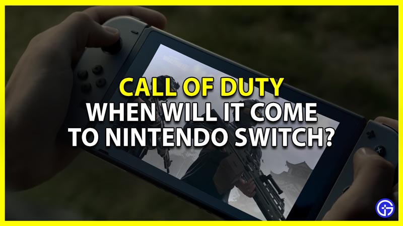 is call of duty cod coming to switch