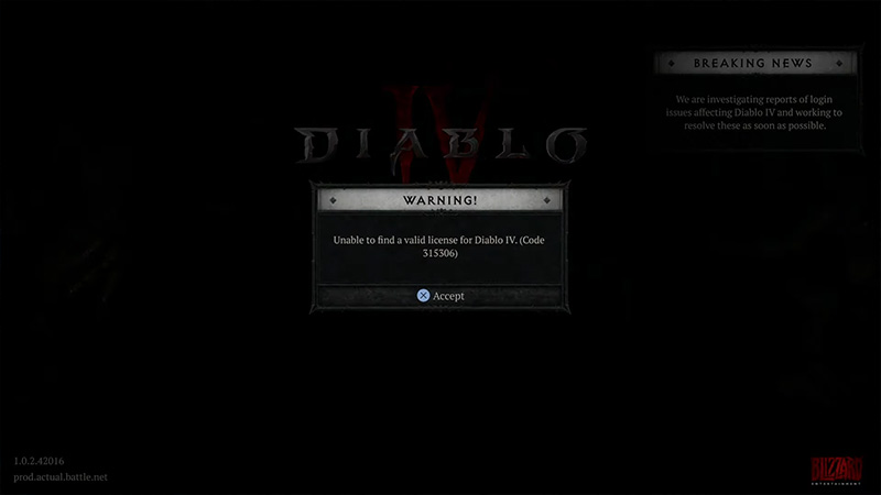 Unable to Find Valid License Error code 315306 fix in Diablo IV