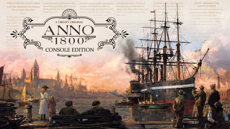 Anno 1800 hits on next gen consoles today