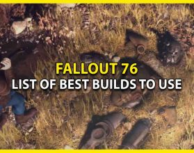 All Best Fallout 76 Builds Top Picks 279x220 